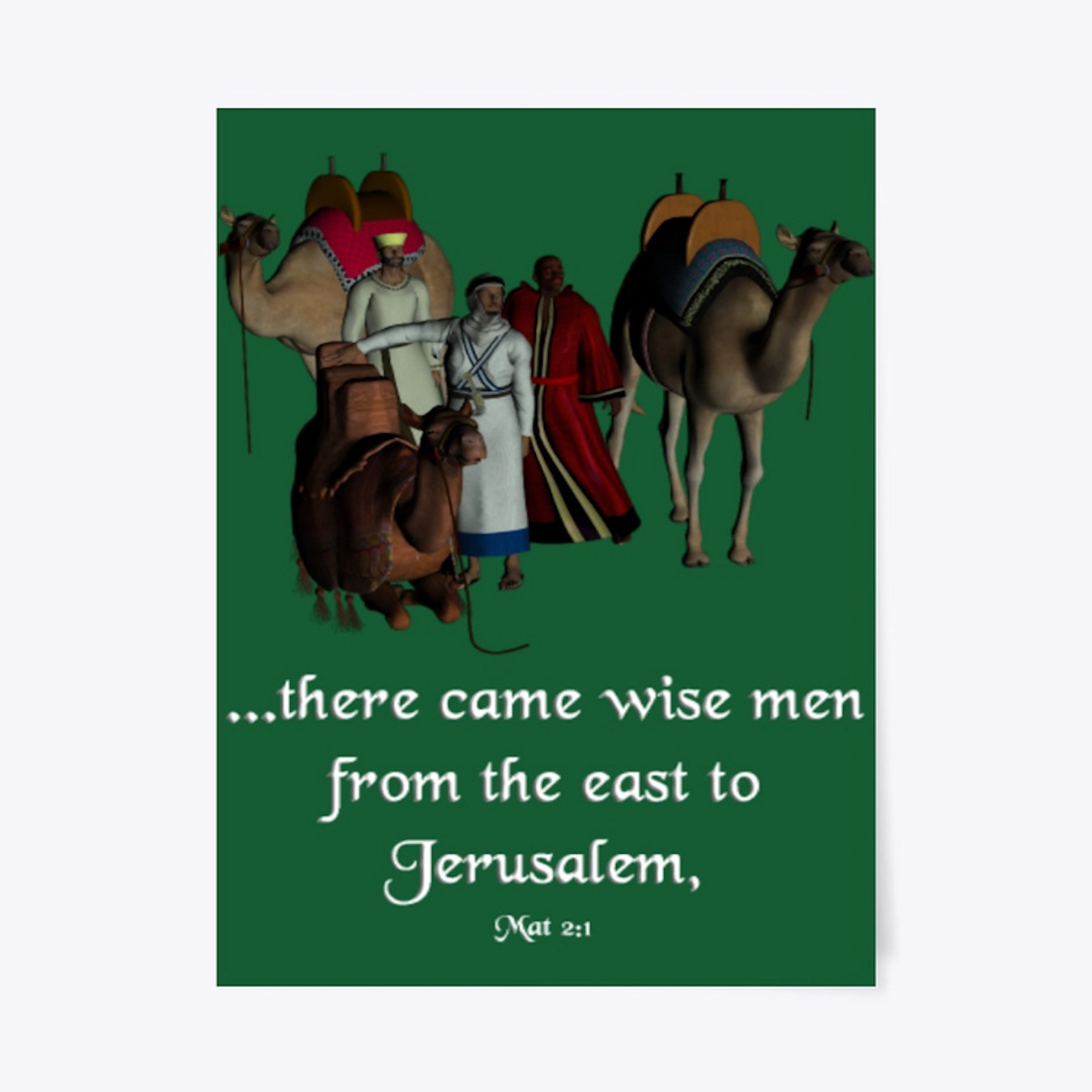 there came wise men from Jerusalem
