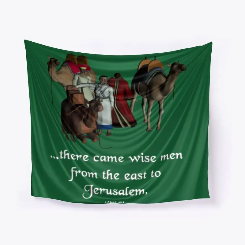 there came wise men from Jerusalem