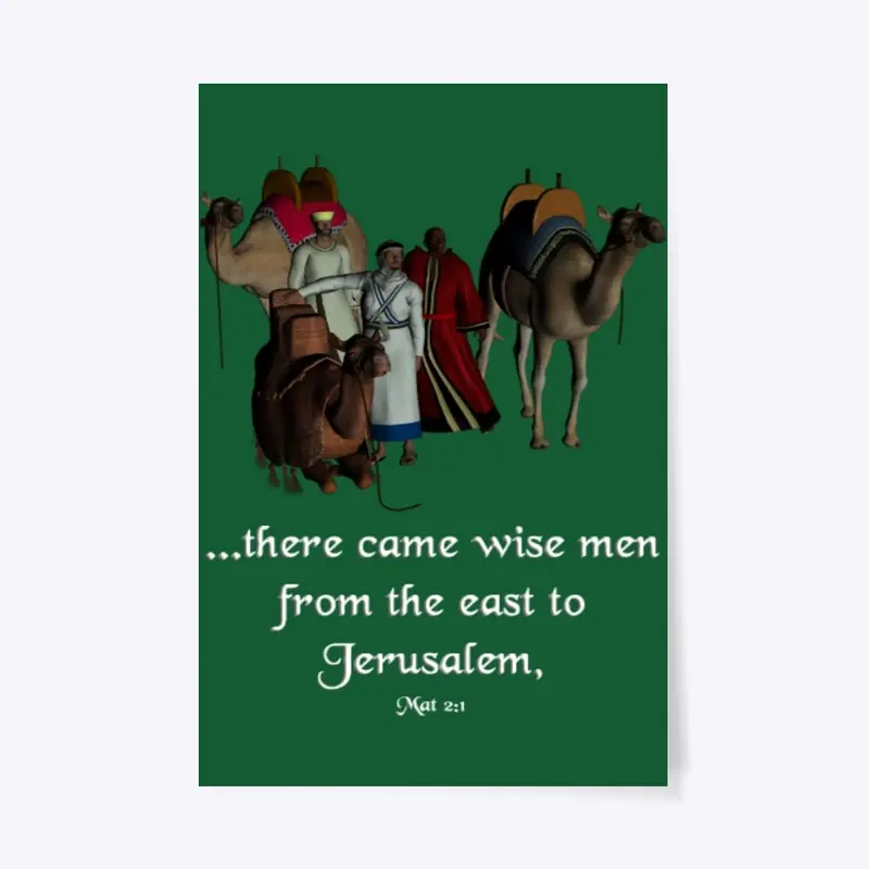 there came wise men from Jerusalem